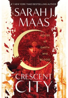 Crescent City 01 - House of Earth and Blood