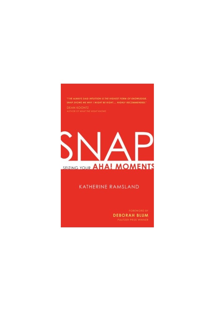 SNAP: Seizing Your Aha! Moments