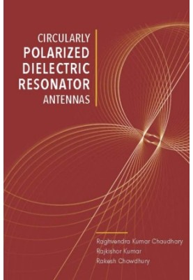 Circularly Polarized Dielectric Resonator Antennas