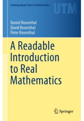 A readable introduction to real mathematics