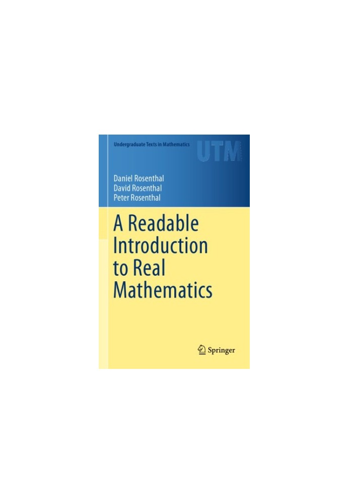 A readable introduction to real mathematics