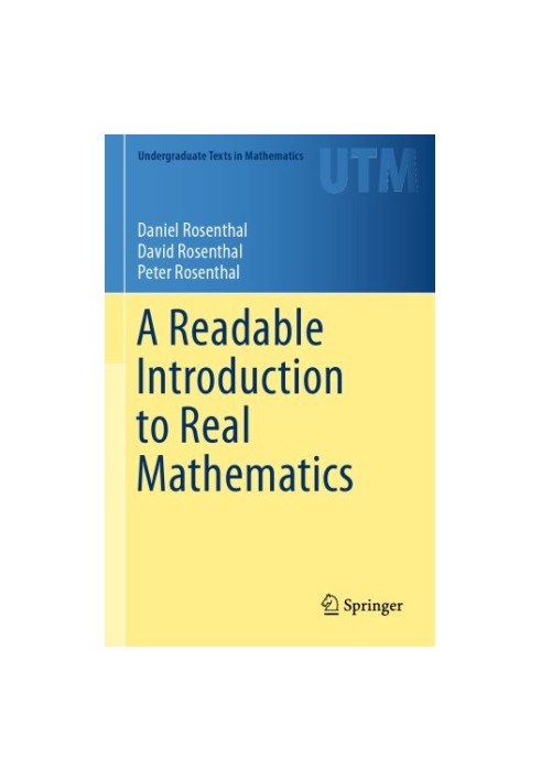 A readable introduction to real mathematics
