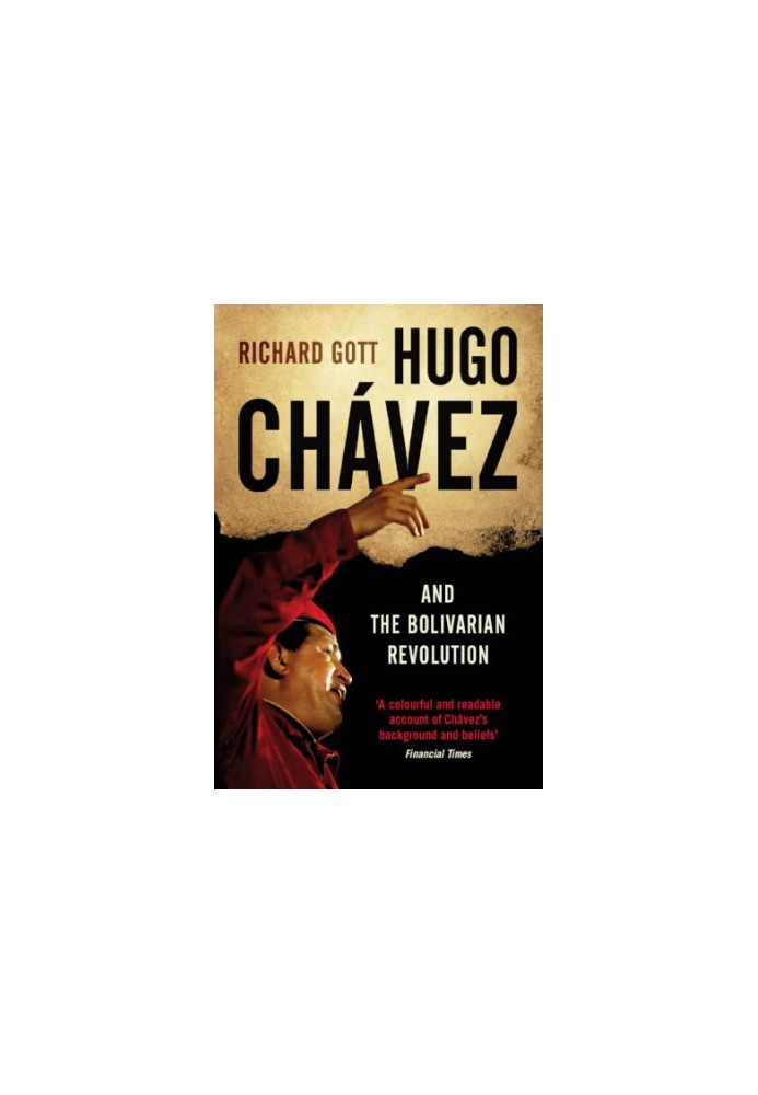 Hugo Chavez and the Bolivarian Revolution