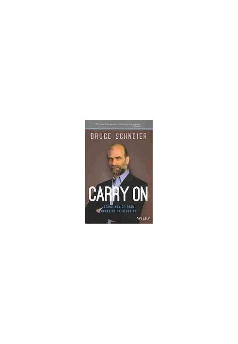 Carry on: sound advice from schneier on security