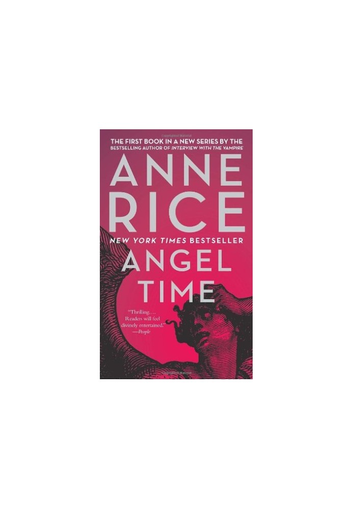 Angel Time: The Songs of the Seraphim, Book One