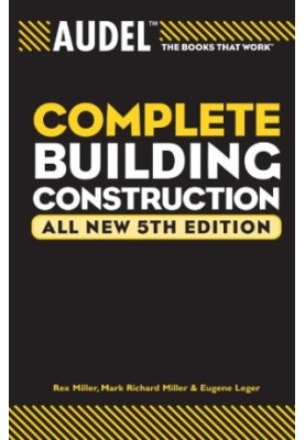 Audel Complete Building Construction