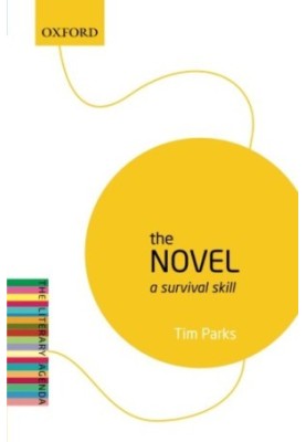The Novel: A Survival Skill