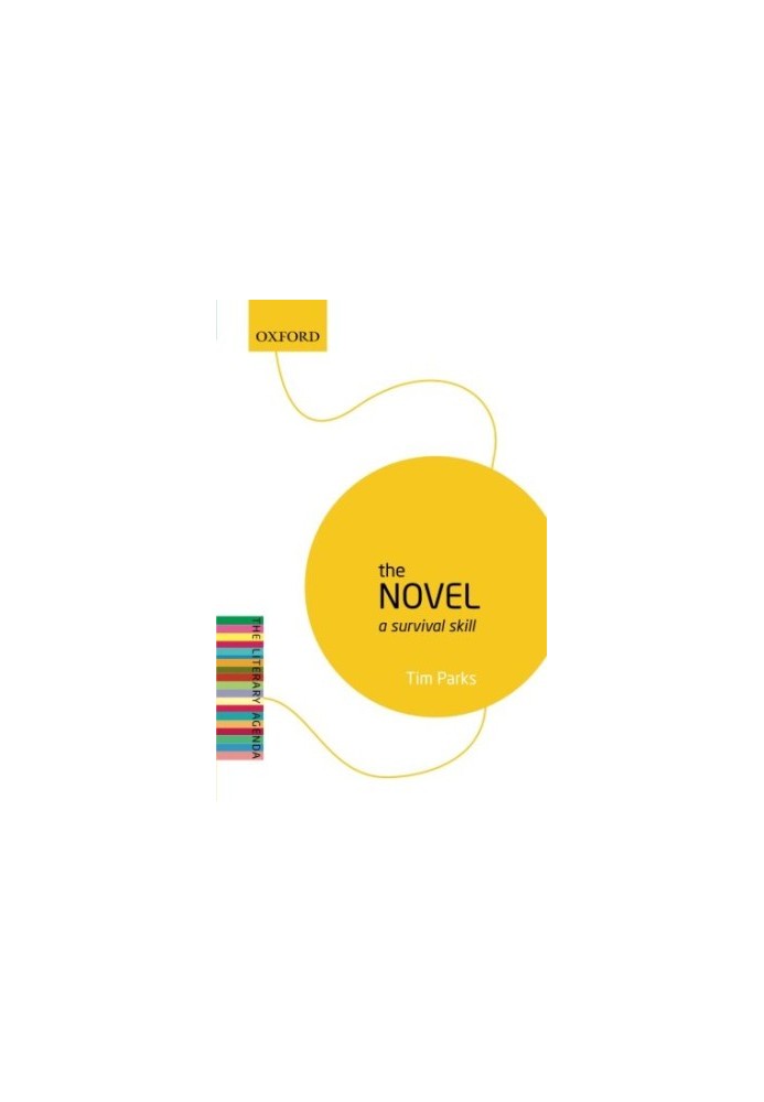 The Novel: A Survival Skill