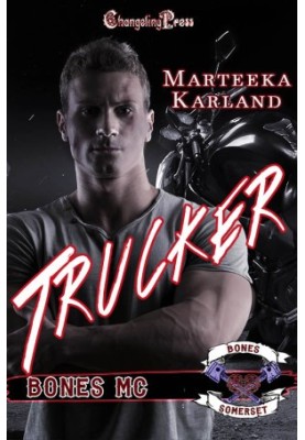 Trucker (Bones MC 6)