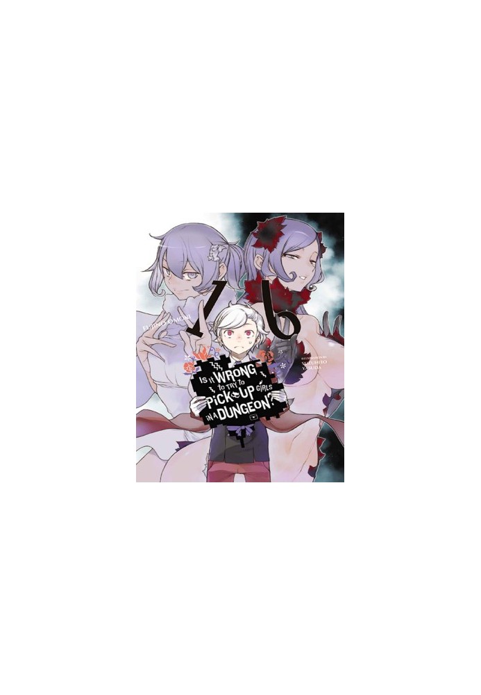 Is It Wrong to Try to Pick Up Girls in a Dungeon?