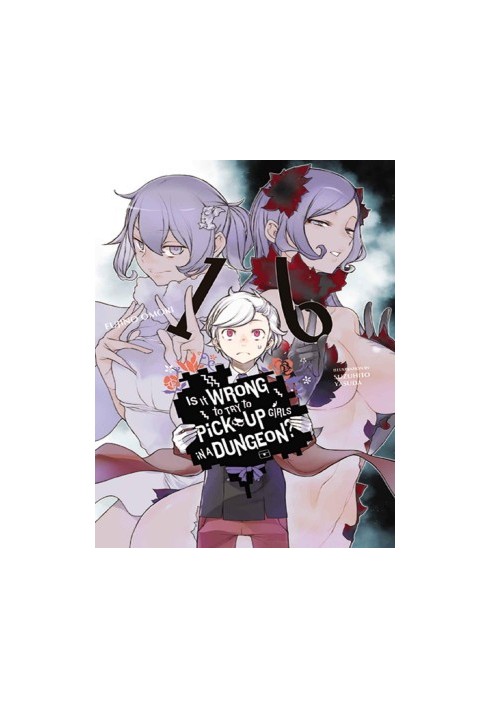 Is It Wrong to Try to Pick Up Girls in a Dungeon?