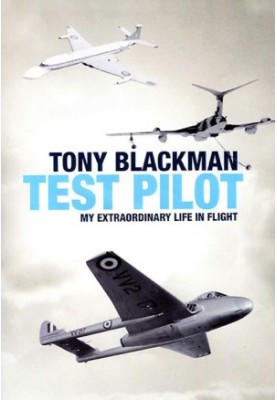 Tony Blackman Test Pilot