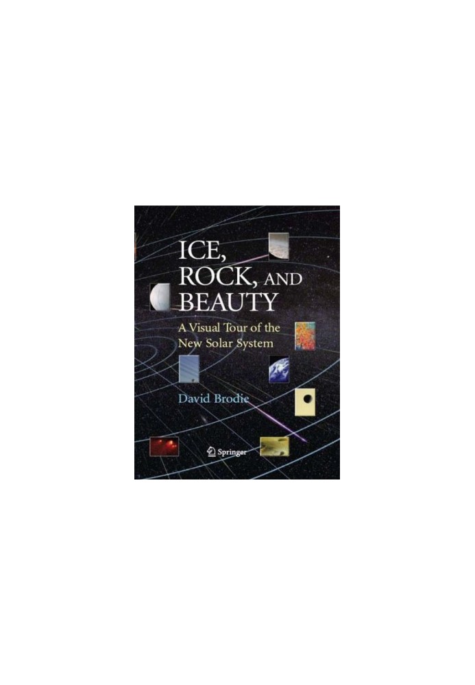 Ice, Rock, and Beauty: A Visual Tour of the New Solar System