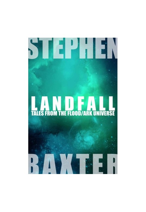 Landfall - Tales From the Flood/Ark Universe