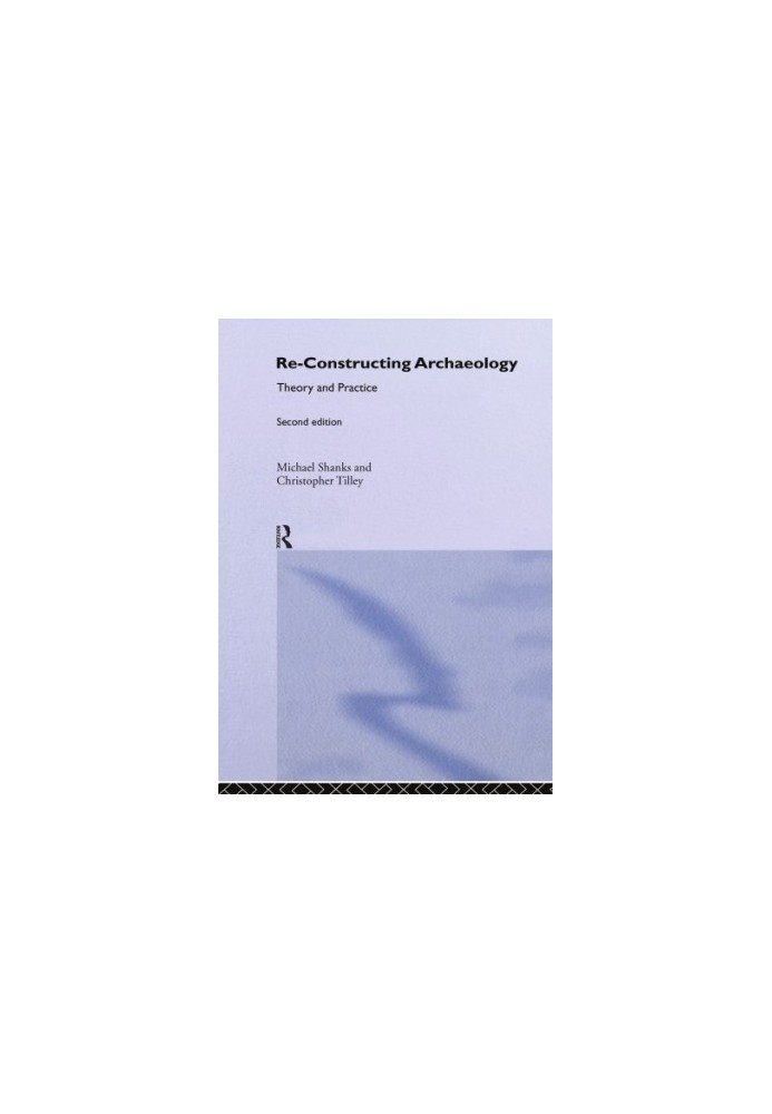Reconstructing Archaeology