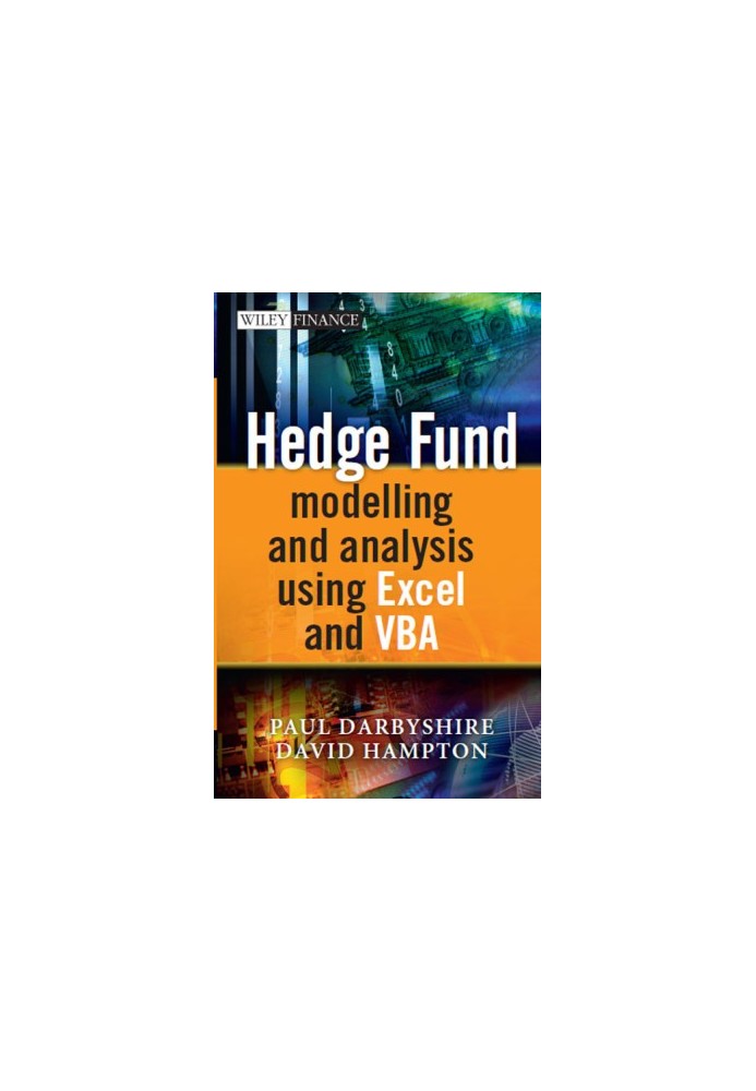 Hedge Fund Modeling and Analysis Using Excel and VBA