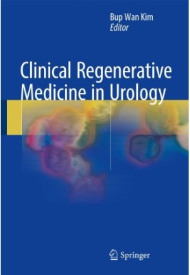 Clinical regenerative medicine in urology