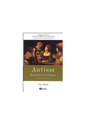 Autism: explaining the enigma