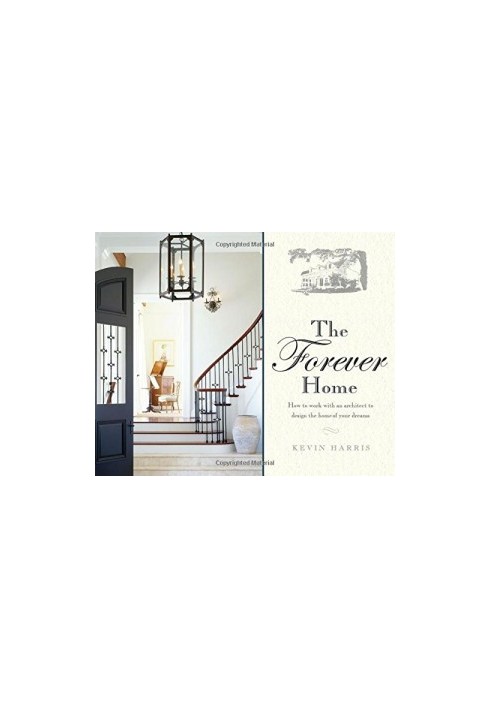 The Forever Home: How To Work With An Architect To Design The Home Of Your Dreams