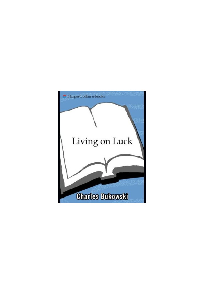 Living On Luck