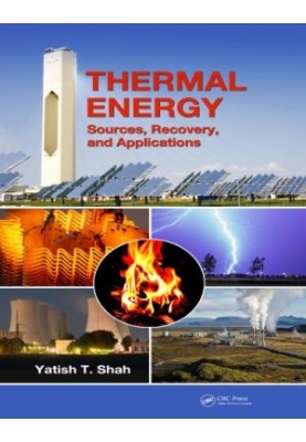 Thermal Energy : Sources, Recovery, and Applications