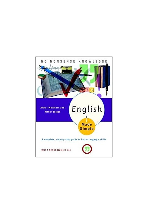 English Made Simple, Revised Edition: A Complete, Step-by-Step Guide to Better Language Skills