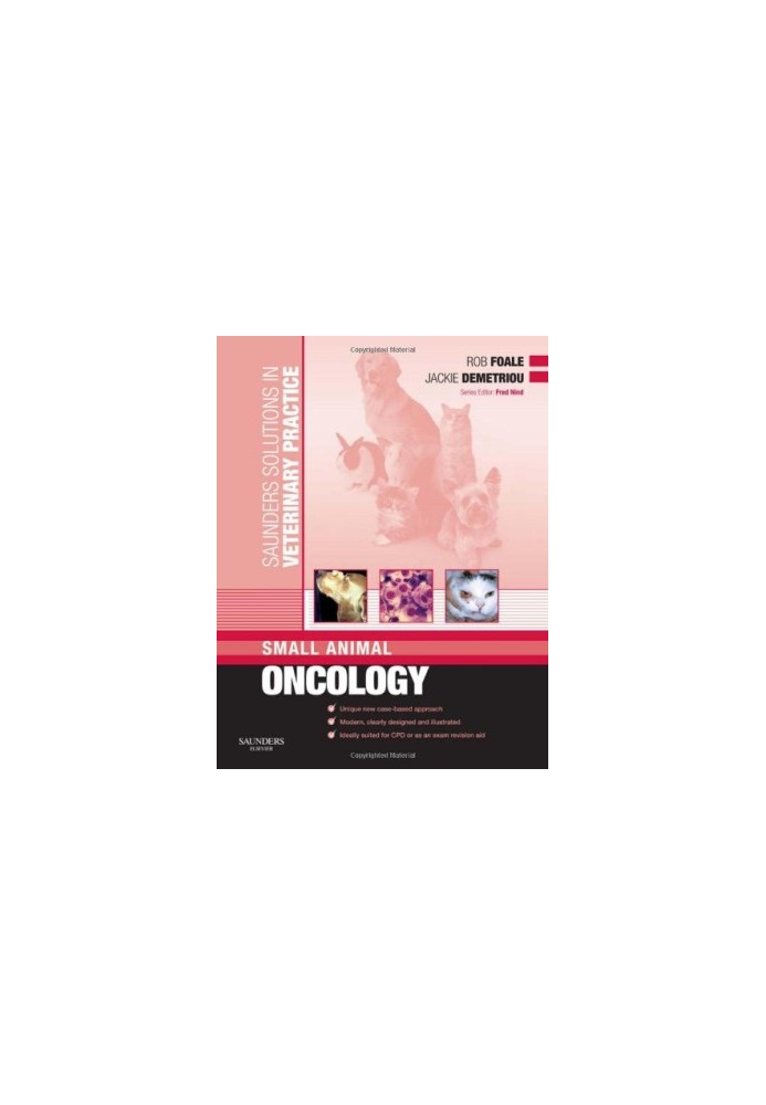 Saunders Solutions in Veterinary Practice: Small Animal Oncology