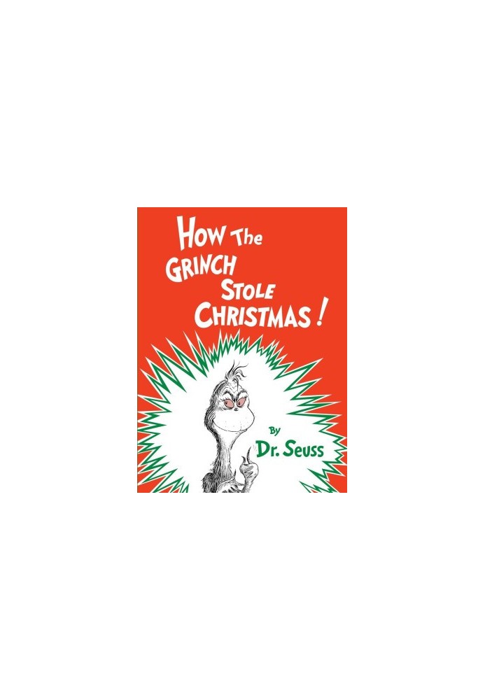 HOW THE GRINCH STOLE CHRISTMAS