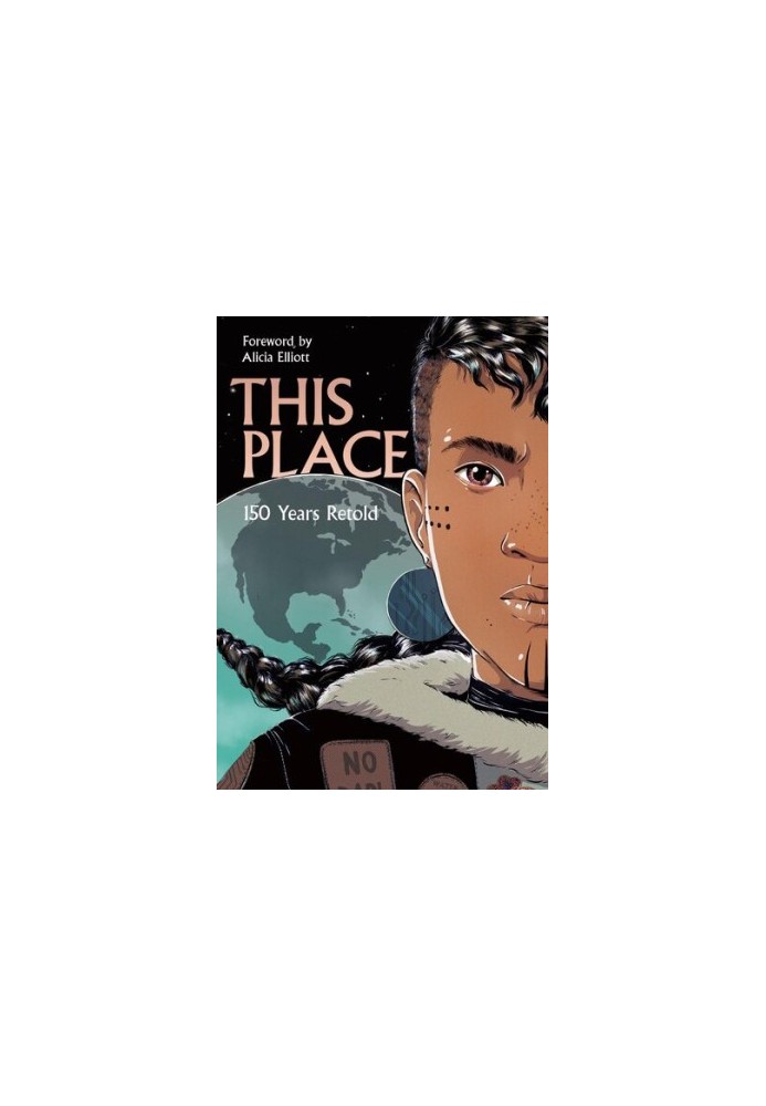 This Place (150 Years Retold)