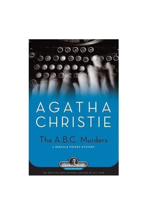 The A.b.c. Murders - A Hercule Poirot Mystery