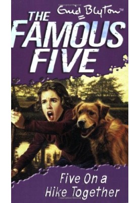 Five on a Hike Together (Famous Five)
