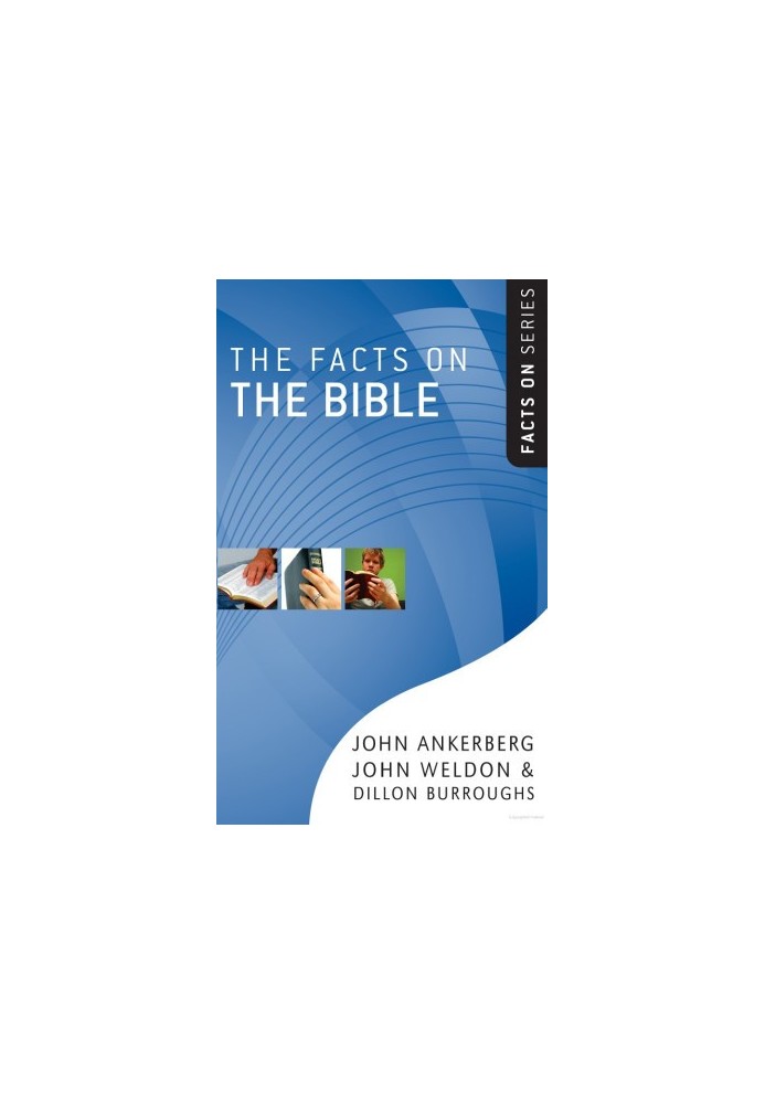 The Facts on the Bible (The Facts On Series)