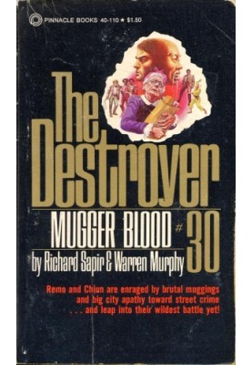[The Destroyer 30] • Mugger Blood