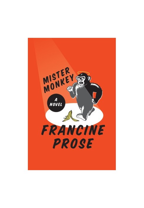 Mister Monkey: A Novel