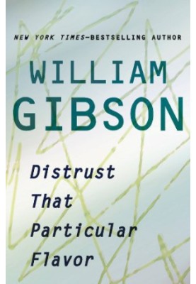 Distrust That Particular Flavor
