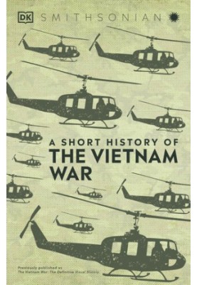 A Short History of The Vietnam War