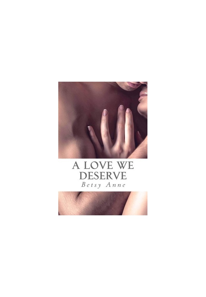 [True Love 02] • A Love We Deserve