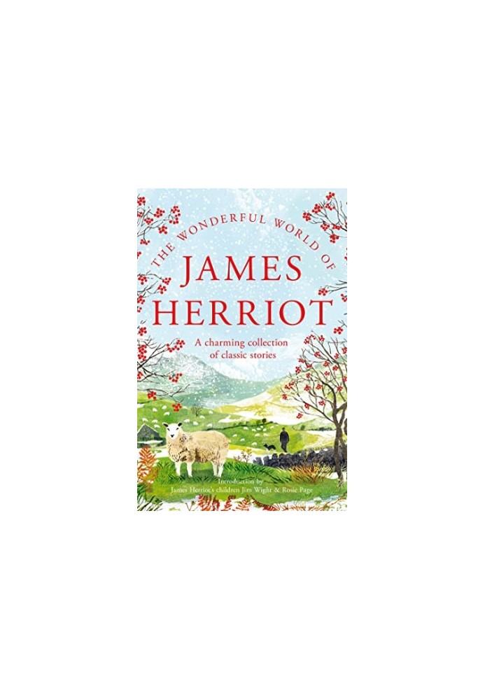 The Wonderful World of James Herriot: A charming collection of classic stories