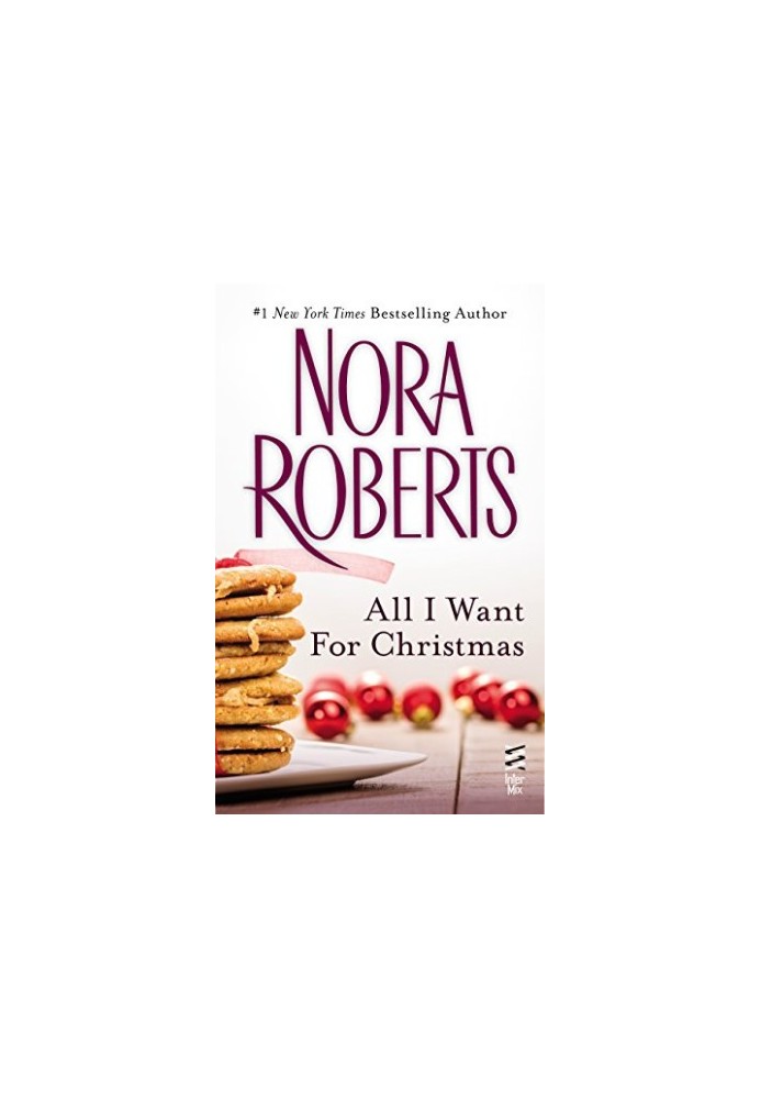 All I Want for Christmas (Novella)