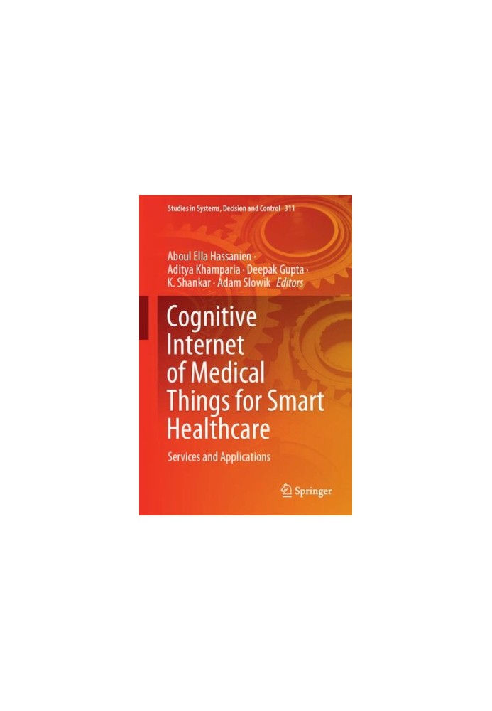 Cognitive Internet of Medical Things for Smart Healthcare: Services and Applications