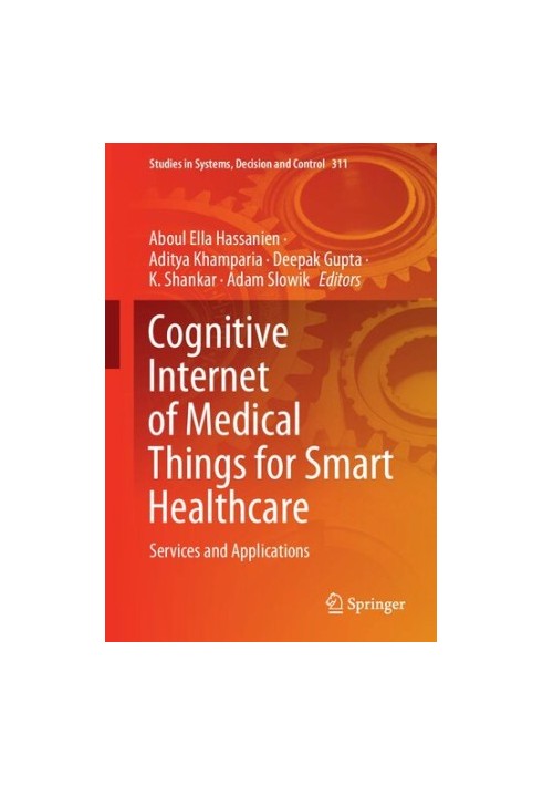 Cognitive Internet of Medical Things for Smart Healthcare: Services and Applications