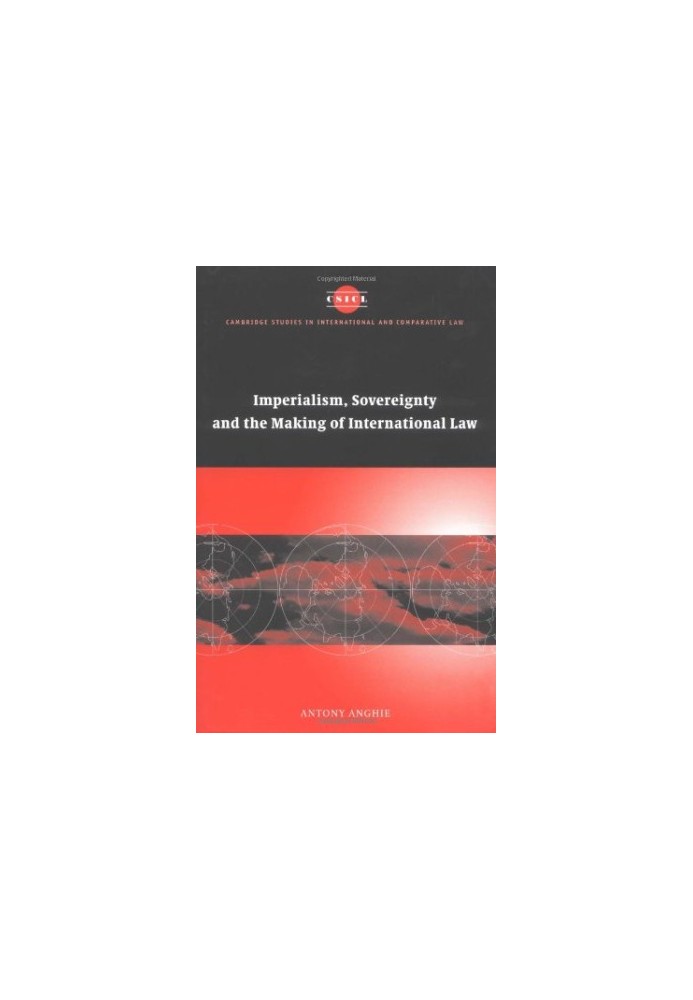 Imperialism, sovereignty, and the making of international law