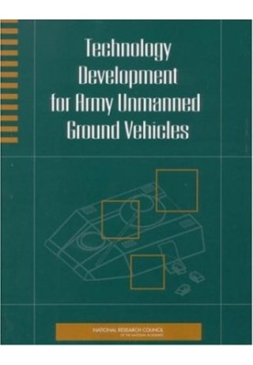 Technology Development for Army Unmanned Ground Vehicles.