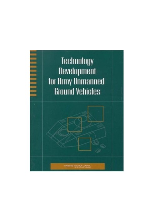 Technology Development for Army Unmanned Ground Vehicles.