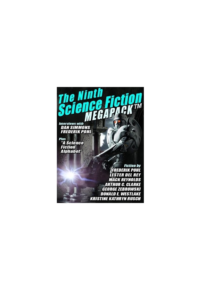The Ninth Science Fiction MEGAPACK ® - Classic and Modern Science Fiction