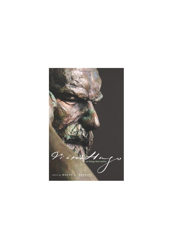 Victor Hugo on things that matter : a reader
