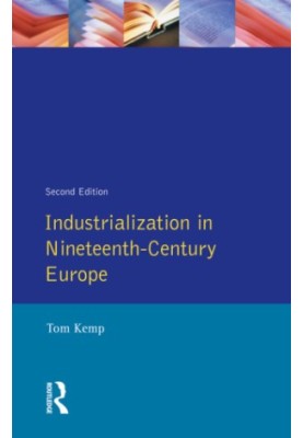 Industrialization in Nineteenth Century Europe