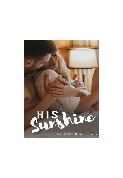 His Sunshine: An Insta-love Novel