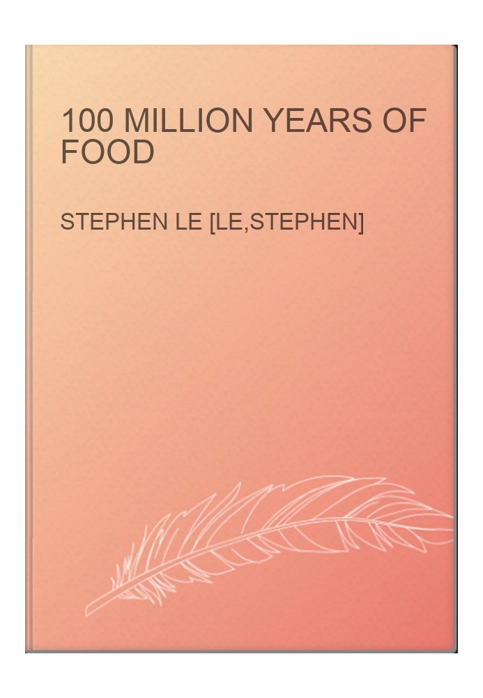 100 Million Years of Food