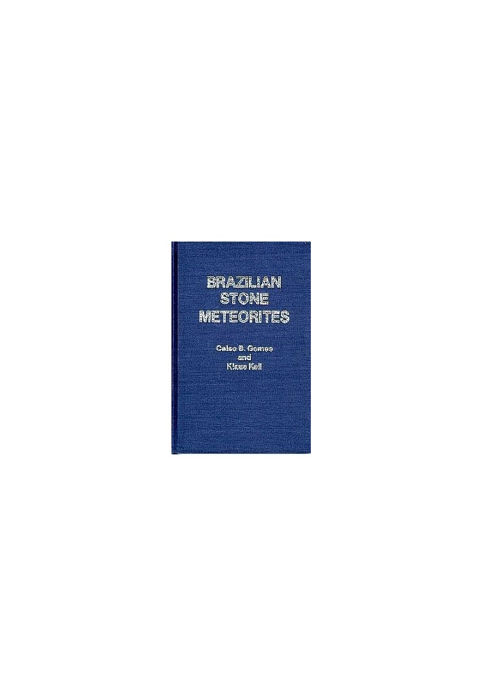 Brazilian Stone Meteorites